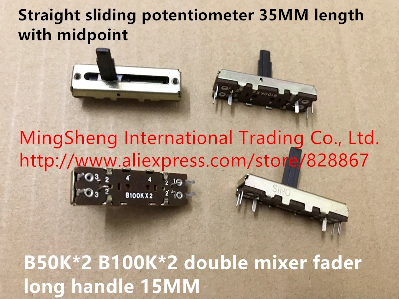 

Original new 100% straight sliding potentiometer 35MM length with midpoint B50K*2 B100K*2 double mixer fader long handle 15MM