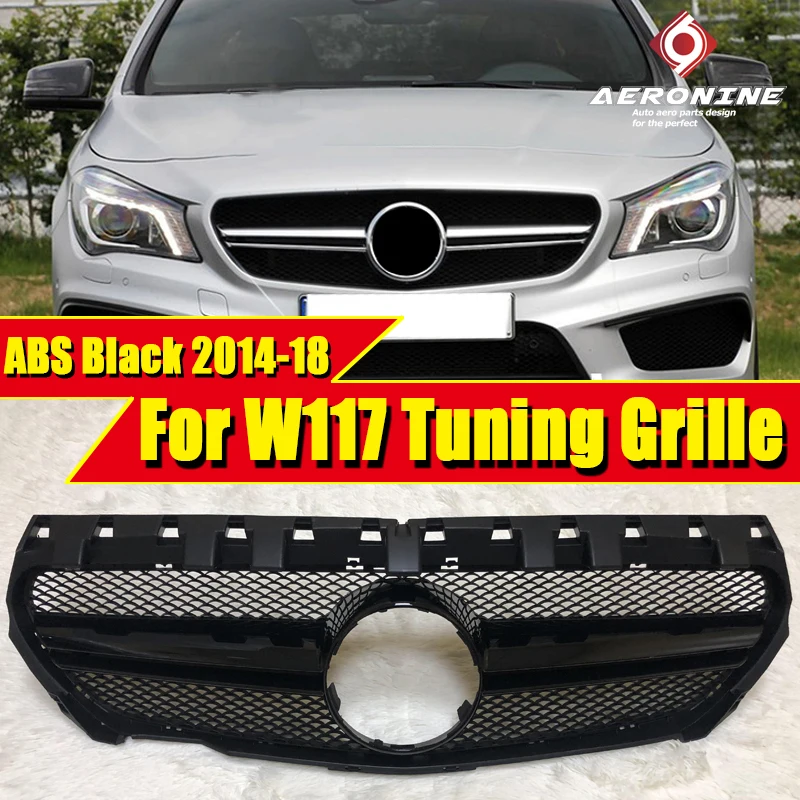 

For Mercedes W117 sports grille grill ABS Gloss Black CLA45 Look Without Sign CLA Class CLA180 200 250 Front Bumper Grills 14-16