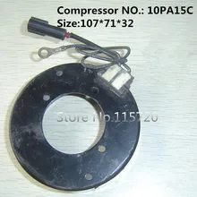 A/C кондиционер 10PA15C компрессор обмотка муфты Компрессор переменного тока обмотка муфты 107*71*32