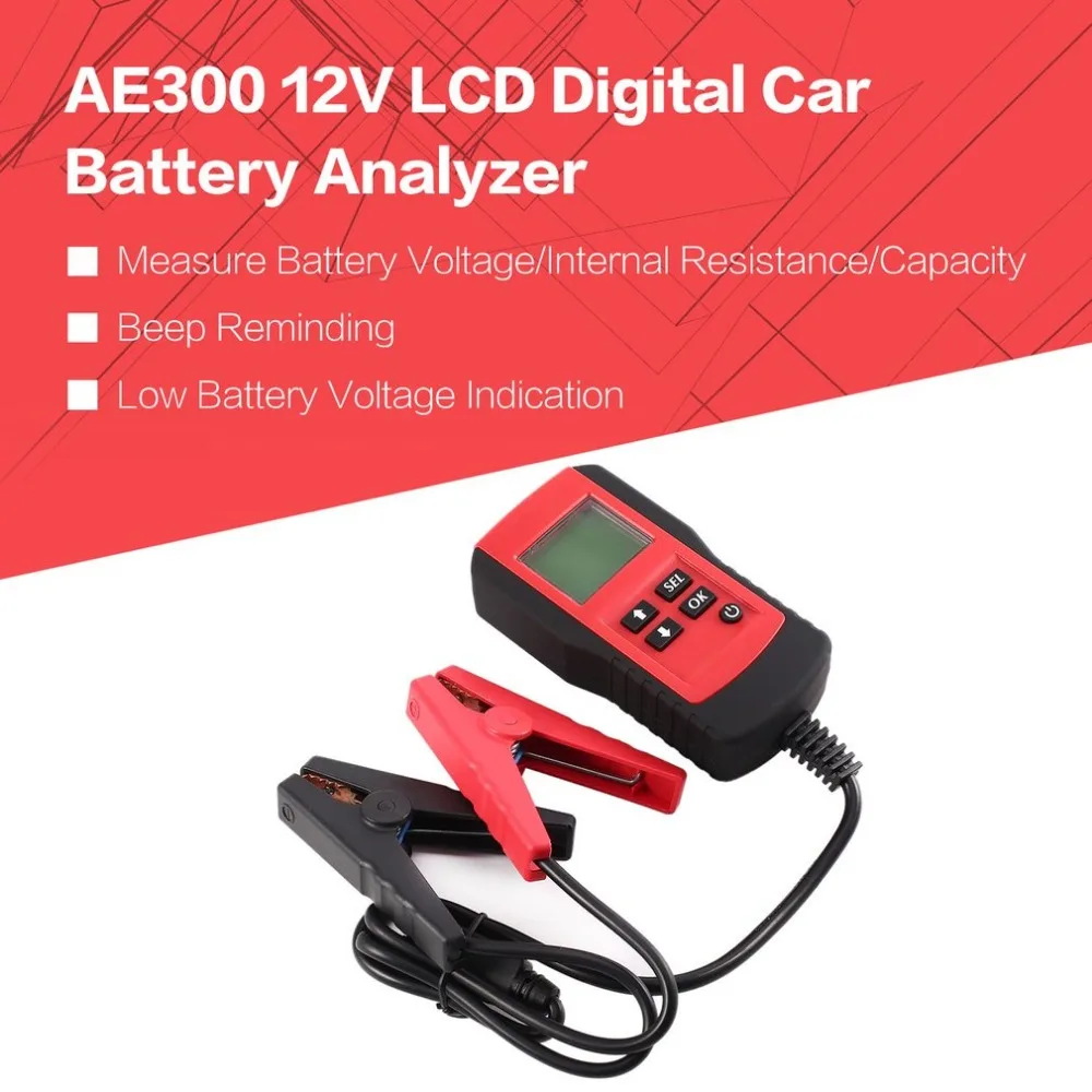 AE300 12 V ЖК-дисплей Цифровой walkie talkie автомобильное Батарея автосистема анализатор автомобильных транспортных средств Батарея Напряжение ом тестер диагностический инструмент