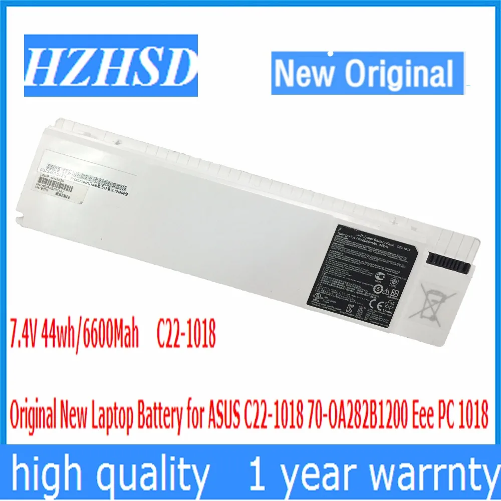 7 4 V 44WH 6600 мА/ч оригинальный новый C22 1018 Аккумулятор для ноутбука ASUS 70 OA282B1200 Eee PC