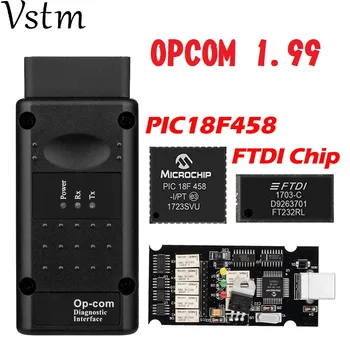 

op com V1.95 V1.99 with PIC18F458 FTDI op-com OBD2 Auto Diagnostic tool for Opel OPCOM CAN BUS Interface obd scanner