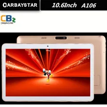 Carbaystar 10.6 pulgadas octa core inteligente android tablet pc 1366*768 A106 IPS screen phone call Android 5.0 Tablet Pc 10.6″