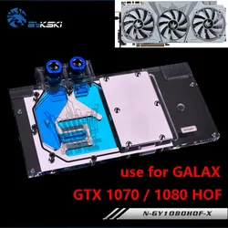 BYKSKI воды блок использовать для GALAX GTX1080/1070Ti HOF/GTX1070/1080 Хоф Предел издание/полное покрытие графика карты Медь блок RGB