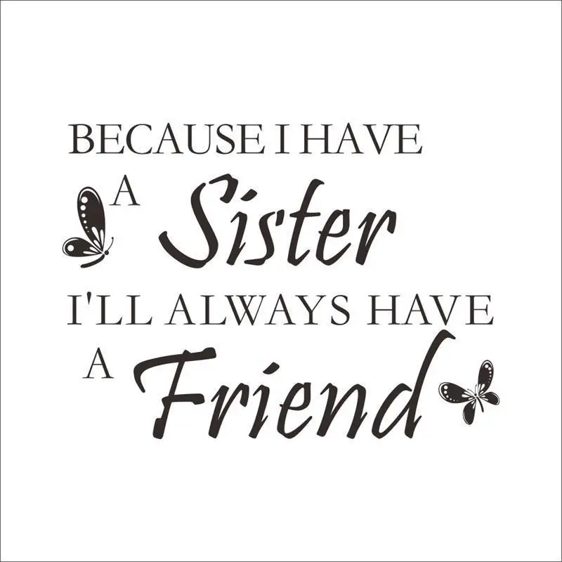 Us 399 8350 07 A Sister Is Your Best Friend Quote Wall Stickers Butterfly Adesivo De Perade Home Decoration Wall Sticker Stickers In Wall Stickers Us 399 8350 07 A Sister Is Your Best Friend Quote Wall Stickers Butterfly Adesivo De Perade Home Decoration Wall Sticker Stickers In Wall Stickers