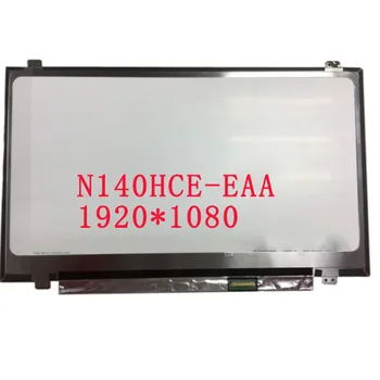 

Free shipping N140HCE-EAA N140HCE-EBA B140HAN02.0 14"inch slim IPS 1920*1080 EDP 30pins LCD screen