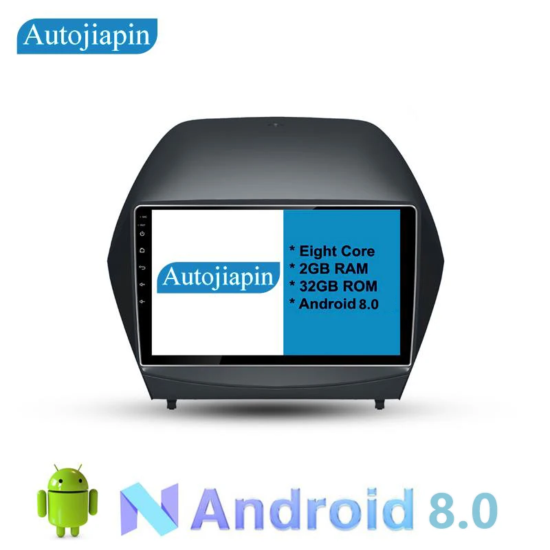 Excellent AUTOJIAPIN 9" Eight Core Android 8.0 2G RAM 1024*600 Car GPS navigation For HYUNDAI IX35 2008-2011 Car Stereo Radio IPS DAB 0 Excellent AUTOJIAPIN 9" Eight Core Android 8.0 2G RAM 1024*600 Car GPS navigation For HYUNDAI IX35 2008-2011 Car Stereo Radio IPS DAB 0