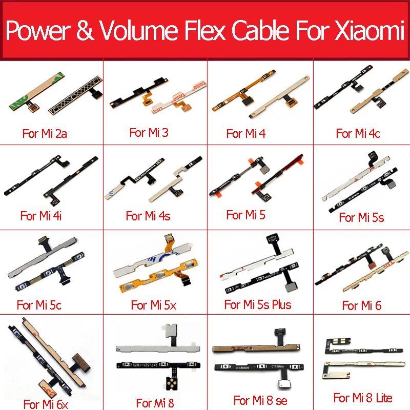 

Power Volume Button Flex Cable For Xiaomi Mi 2a 3 4 4c 4i 4s 5 5c 5x 5s plus 6 6x 8 se lite Power Volume Switch Flex Ribbon
