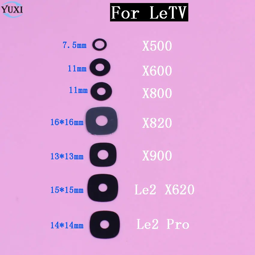 

YuXi back rear camera lens glass cover for LeTV Leeco Le X500 X600 X800 X820 X900 Le2 X620 / Pro cell phone replacement