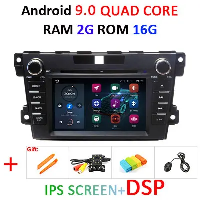 Ips DSP Android 9,0 64G dvd-плеер для mazda CX-7 CX 7 CX7 2008- gps Радио головной монитор навигация Мультимедиа стерео блок - Цвет: 9.0 2G 16G DSP
