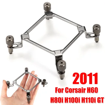 

CPU Water Cooler Mounting Bracket Hardware Kit For Corsair Hydro H60 H80i H100i H110i GT For Intel LGA 1150 1151 1155 2066 2011