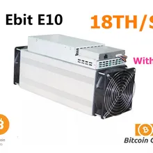 Б/у Ebit E10 18TH/S с БП Asic Bitecoin BCH BTC Майнер экономичный, чем BITMAIN Antminer S9 S9j S11 S15 T15 WhatsMiner M3 M10