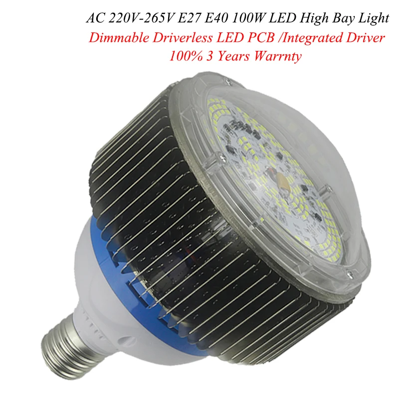 100W E27 E40 Driverless LED LED High Bay Light Integrated Driver LED
