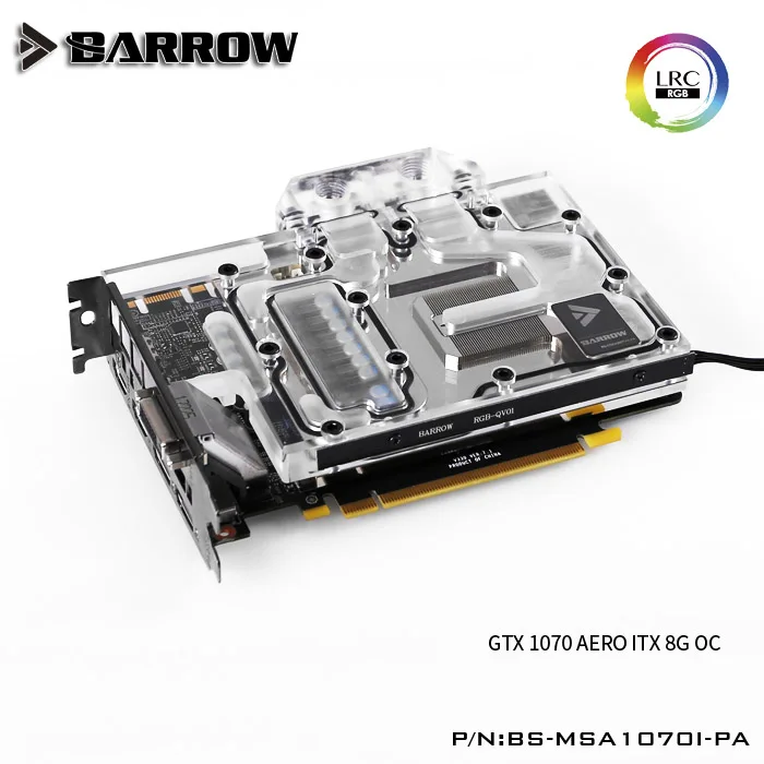 Блок видеокарт BARROW с полным покрытием для MSI GTX1070 AERO ITX 8G OC медный радиатор кулер