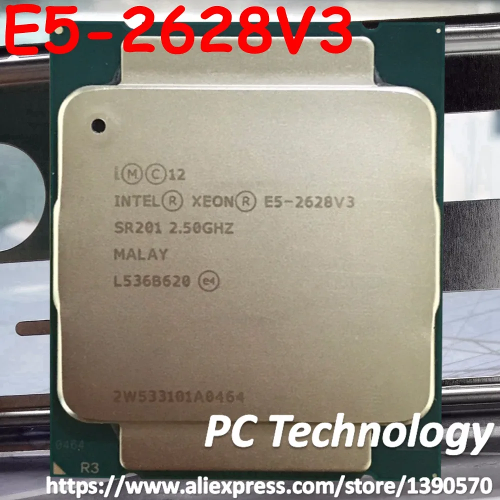 Оригинальный процессор Intel Xeon E5 2628 V3 2 50 ГГц 8-ядерный 8-ниточный 2628V3 85 Вт 22 нм ЦП