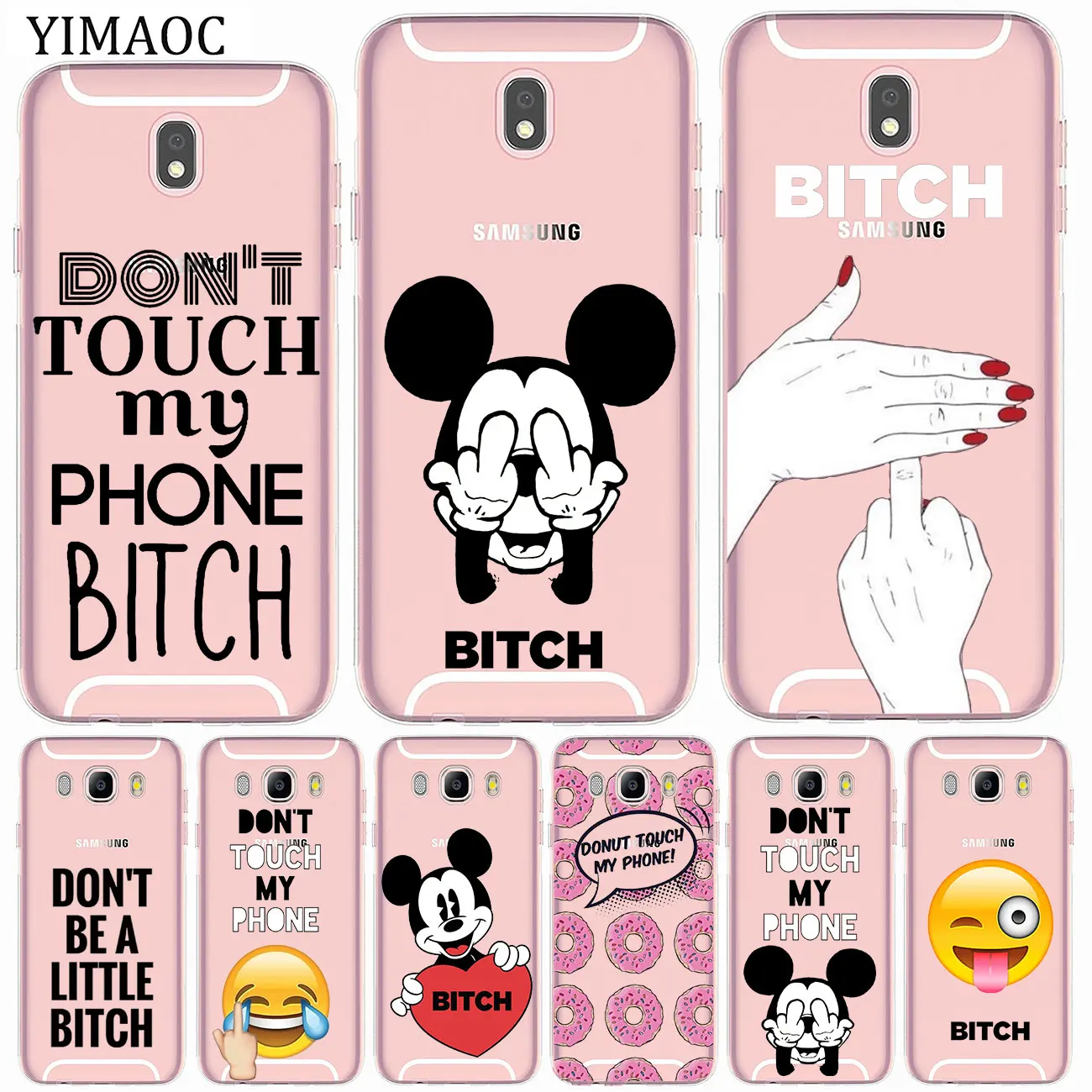 

YIMAOC Bitch Don't touch my phone Soft Silicone Phone Case for Samsung Galaxy A9 A8 A7 J7 J6 J5 2017 J3 2016 A6 Plus 2018