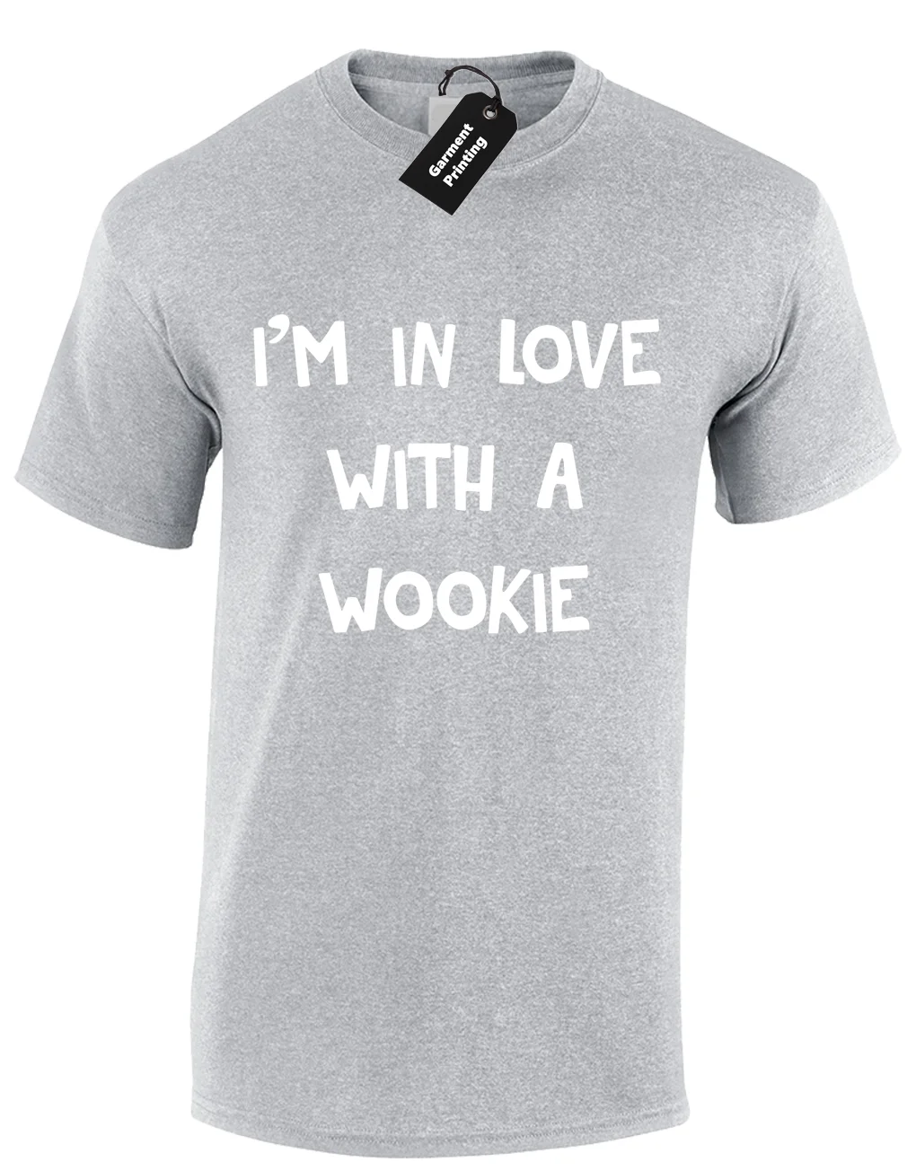 IM IN LOVE WITH A WOOKIE Мужская футболка забавные Звездные штурмовики штурмовские войны S