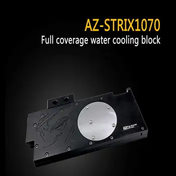 

AZCH Full Cover Graphics Card Water Cooling Block AZ-STRIX1070 for ASUS ROG STRIX GTX1070 GTX1060