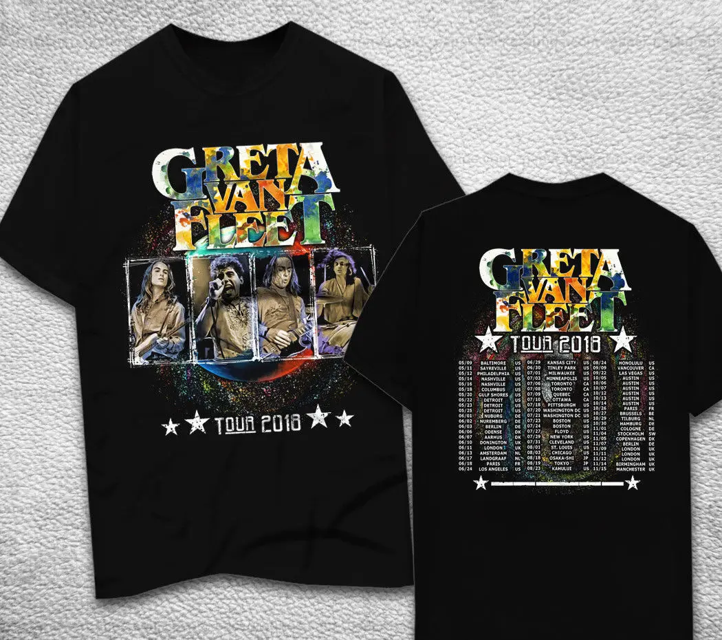 

Rare GRETA VAN FLEET T-Shirt TOUR DATES 2018 tee t shirt Size S to 3XL Hip Hop Novelty T Shirts Men'S Brand Clothing