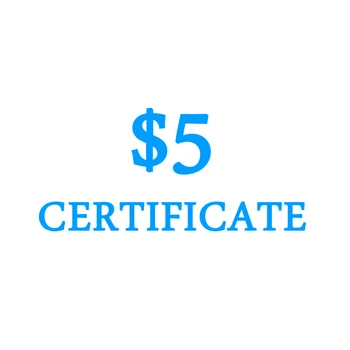 

$5 certificate