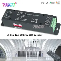 Светодио дный контроллер LT-855-12A DMX-PWM CV светодио дный декодер; DC12-24V вход; 12A x1CH + 0-10V * 1CH выход