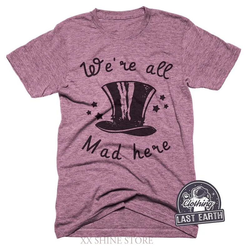 

Mad Hatter T-Shirt Funny Movie Shirts Coffee Shirt Gifts Men Womens Graphic Tees Alice Shirt Vintage Shirt