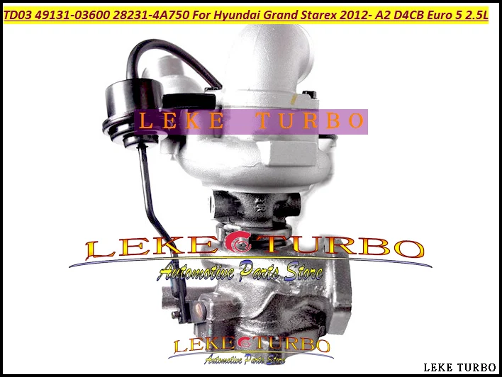 TD03L4-10TK-2.7 TD03 49131-03600 28231-4A750 Turbo Turbocharger For Hyundai Grand Starex 2012- A2 D4CB Euro 5 2.5L (5)