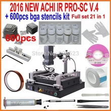 Новейшая модель; ACHI Темный инфракрасный BGA паяльная станция IR PRO SC V.4+ Наиболее полно 600 шт. трафареты для восстановления шариковых выводов 21 в 1 bga реболлинг набор шарики