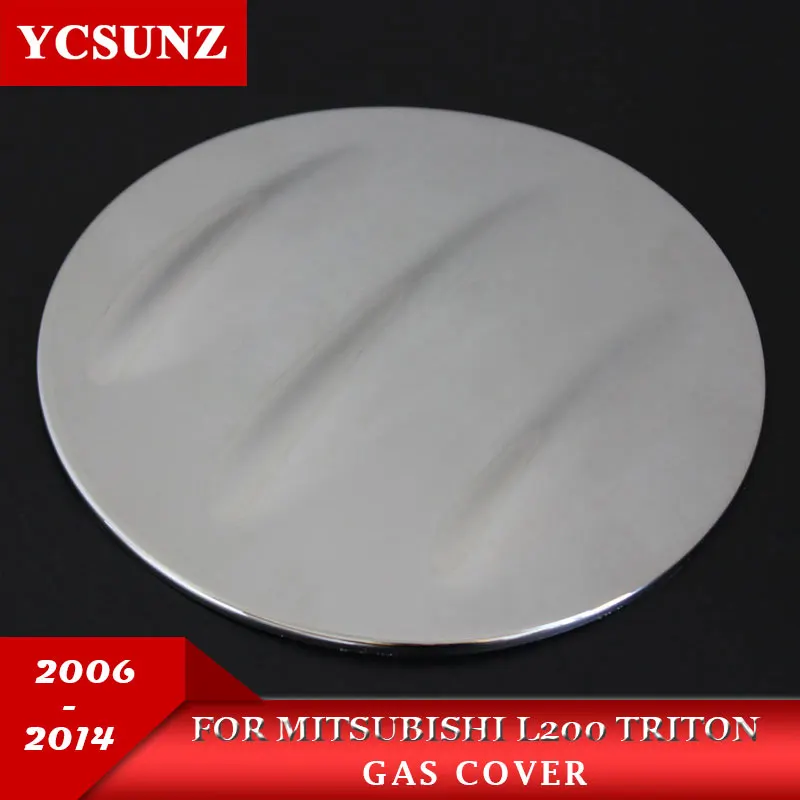 

2006-2014 Chrome Tank Cover For Mitsubishi L200 Triton Accessories Plate Tank Cap For Mitsubishi L200 Triton Car Parts Ycsunz