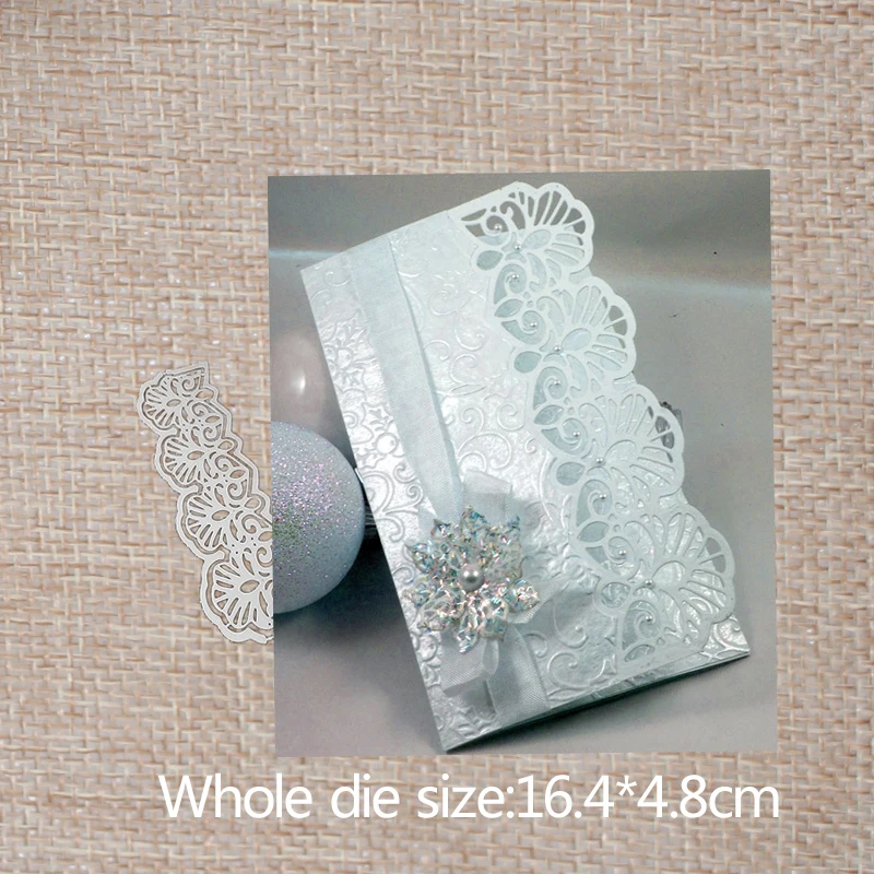 

16.4*4.8cm lace edge new Metal Cutting Dies for card DIY Scrapbooking stencil Paper Craft Album template Dies