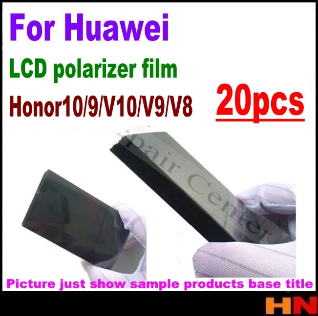 20 шт. ЖК-поляризационная пленка для Huawei honor 10 9 lite V10 V9 V8 ЖК-фильтр поляризационная |