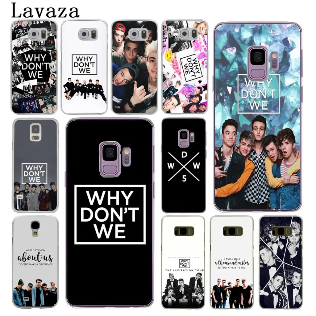 

Lavaza Why don't we Hard Transparent Phone Case for Samsung Galaxy S10 E S10E S8 S9 Plus S6 S7 Edge Cover
