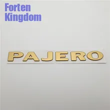 Forten Kingdom 1 шт. автомобиля слово PAJERO матовый золотой ABS Письмо значок задней двери задний багажник эмблема наклейка