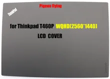 Para Thinkpad T460P LCD cover/UM shell FRU 01AV913 Aplicar a 2560*1440 (WQHD) 100% qualidade Superior