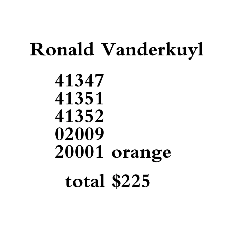 

Just for Ronald Vanderkuyl Just for Ronald Vanderkuyl 41347 41351 41352 02009 20001 orange