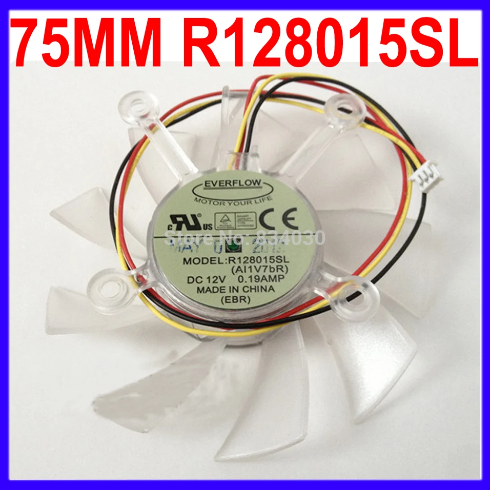

Computer Cooler Fan 75MM EVERFLOW R128015SL (Z14K2aR) DC 12V 0.19AMP 2Pin 3Pin Replacement For ASUS EN9600GSO EN9600GT EAH3850