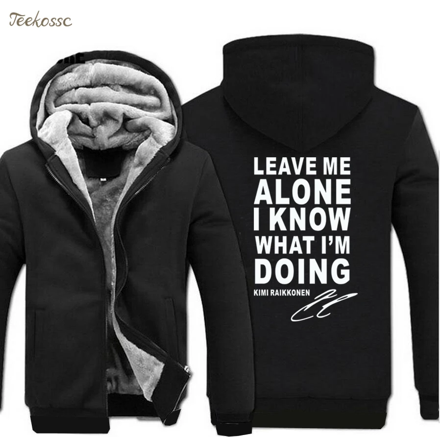 

Leave Me Alone I Know What I'M Doing Hoodie Letter Print Sweatshirt Men 2018 Casual Winter Zipper Fleece Mens Hoodies Thick Coat