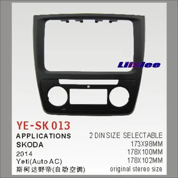 

Double 2 DIN Audio Front Surround Frame ABS Panel Board For Skoda Yeit (Auto AC) 2014 Dash Mount Kit Adapter Bezel Facia