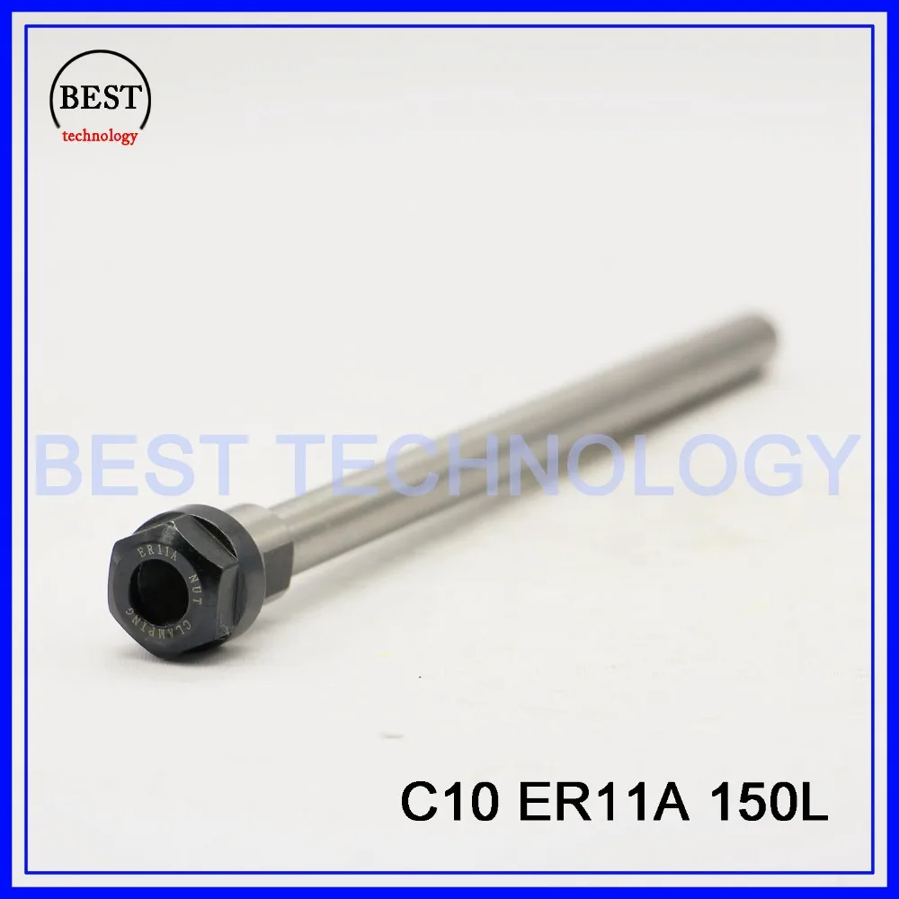 

C10 ER11A 150L Collet Chuck Hoder Straight Shank Chuck Collect Extension Rod ER11 Collet ER11A Nut for CNC Milling