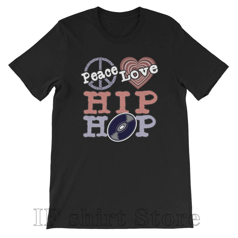 Peace Love Hip Hop T Shirt Hip Hop T Shirt Peace T Shirt Love T Shirt