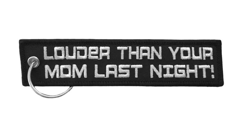 EM-1582 Louder Than Your Mom Last Night - Motorcycle Keychain .. (2)
