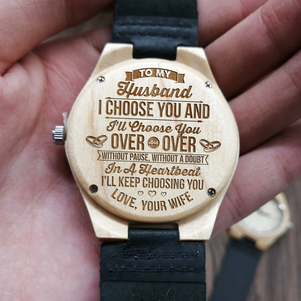 

TO MY HUSBAND ENGRAVED WOODEN WATCH I'LL CHOOSE YOU OVER & OVER