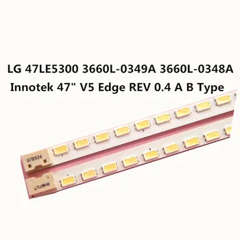 

LED Backlight strip 66 lamp For LG 47" V5 Edge REV TV 47LE5300 3660L-0349A 3660L-0348A 6920L-0089B 6920L-0089A LC470EUH LC470EUN