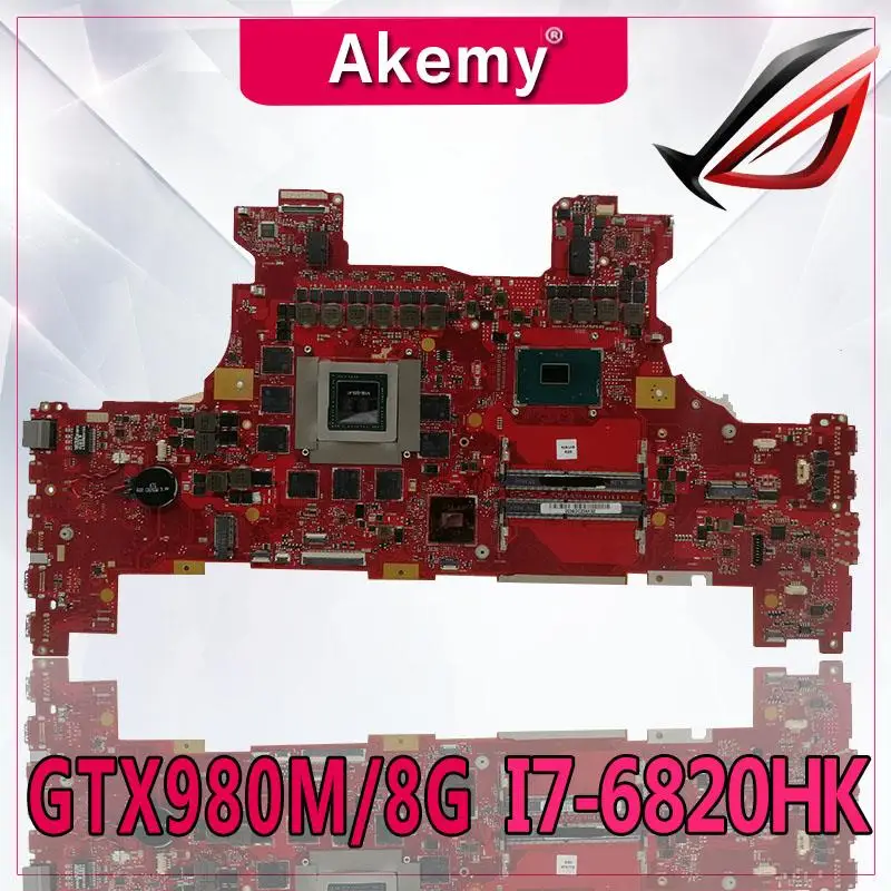Akemy GX700VO материнская плата с I7 6820HK GTX980M/8G для For Asus ROG GX700V GX700 ноутбука тест 100%