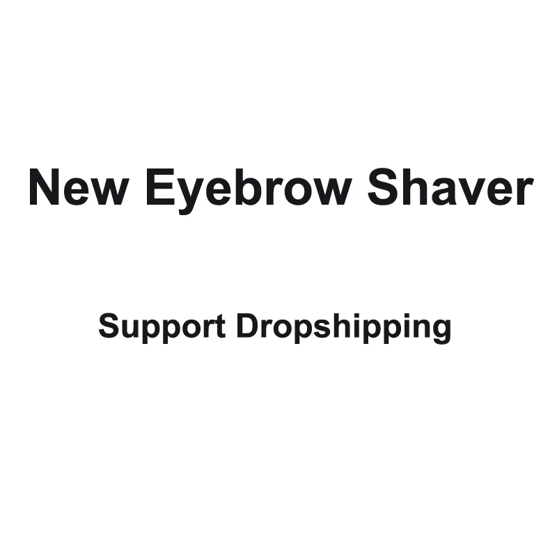 

2018 New Brows Electric Eyebrow Remover Shaver Painless Personal Face Care Mini Epilator Support Dropshipping