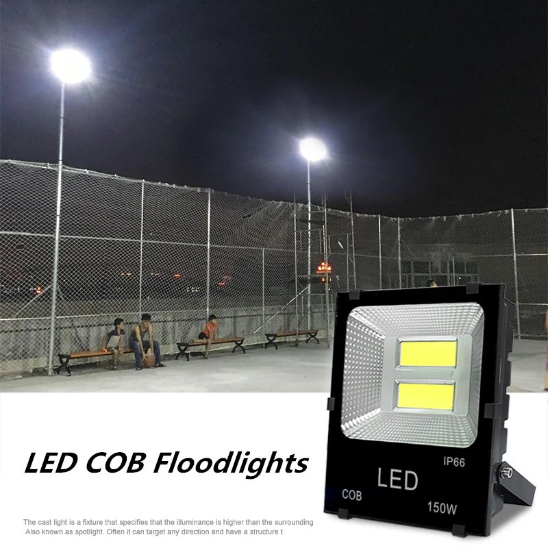 

30W 50W 100W 150W 200W LED Flood light 110V 220V Waterproof Floodlight Spotlight Projection lamp LED COB basketball field lights