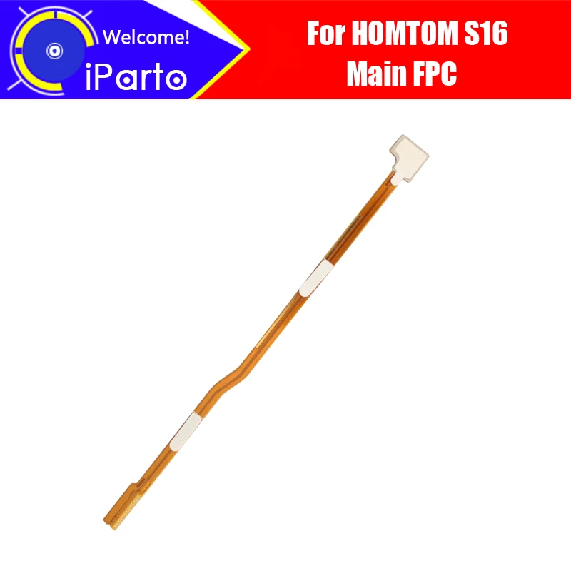 

5.5 inch HOMTOM S16 Main Board FPC 100% Original Main Ribbon flex cable FPC Accessories part replacement for S16