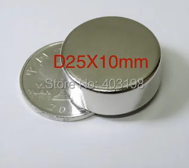 

2pcs Super Strong Round D25mm x 10mm N50 Neodymium Rare Earth Magnet