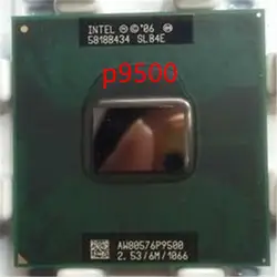 Портативный компьютер intel Процессор P9500 Процессор Core 2 Duo процессор для мобильных компьютеров P9500 двухъядерный 2,53 ГГц 6 м 1066 МГц гнездо pm45