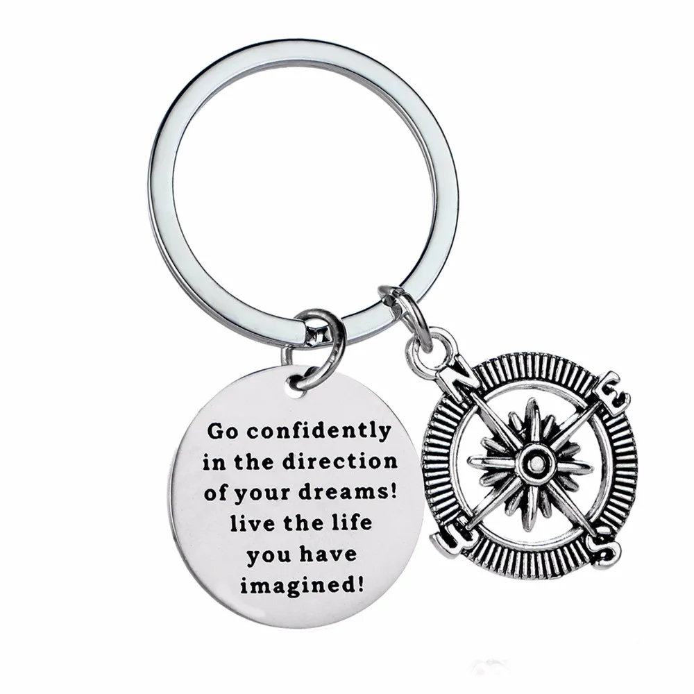 Go Confidently In The Direction Of Your Dreams Compass Keychain